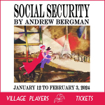 Toronto: Village Players present “Social Security” January 12-February 3